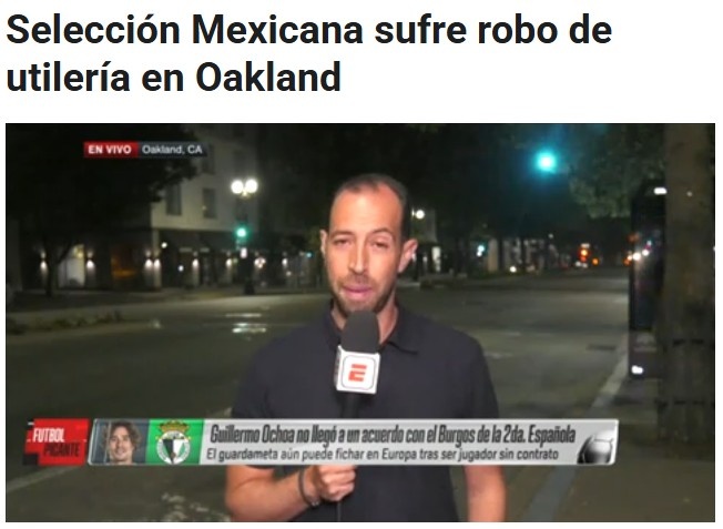 ESPN：墨西哥國家隊的運(yùn)輸車在美國被偷，有訓(xùn)練裝備被盜